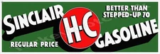 Sinclair H-C Gasoline 6" x 18" Metal Sign