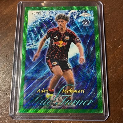 2026 Topps Chrome MLS Adri Mehmeti RC Tidal Wave #TT-16 Green Wave 75/99