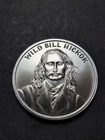 1 OZ Silver * Wild Bill Hickok * (1) 1 OZ Coin * (a1)