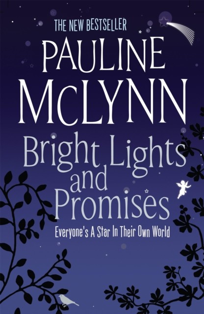 Bright Lights and Promises A poignant novel about love and understanding