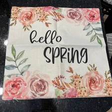 New Hello Spring Pillow Cover 18"x18”
