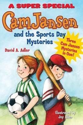 Cam Jansen and the Sports Day Mysteries: A Super Special by David A Adler: Used