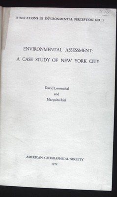 Environmental Assessment: A case Study of New York City. Publications in Environ