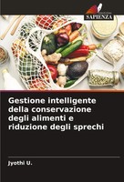 Jyothi U. | Gestione Intelligente Della Conservazione Degli Alimenti E...
