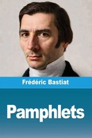 FréDéRic Bastiat | Pamphlets | Taschenbuch | FranzöSisch (2025) | Prodinnova