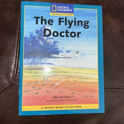 Content-Based Readers Fiction Fluent Plus (Social Studies The Flying Doctor