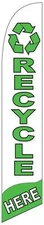 Recycle Here 12ft Feather Banner Swooper Flag - FLAG ONLY