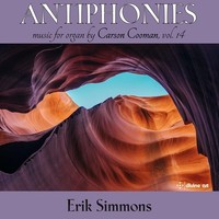 Audio Cd - Carson Cooman - Antiphonies - Divine Art -D- Neu