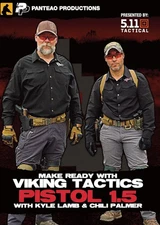 Make Ready with Viking Tactics- Pistol 1.5  Kyle Lamb & Chili Palmer DVD Panteao