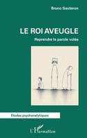 Bruno Sauteron | Le Roi Aveugle | Taschenbuch | FranzöSisch (2026)