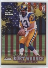 1999 Pacific Crown Royale Franchise Glory Kurt Warner #19 HOF 7v7