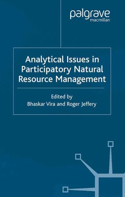 B. Vira (u. a.) | Analytical Issues in Participatory Natural Resources | Buch