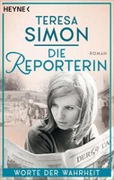 Teresa Simon | Die Reporterin - Worte Der Wahrheit | Taschenbuch | Deutsch