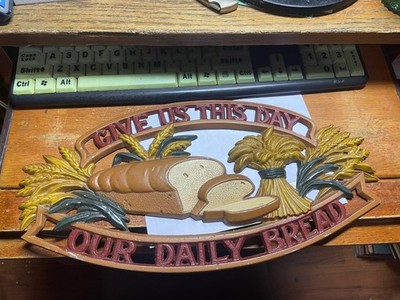 Vintage Give U.S. This Day Our Daily Bread Wall Hanger Cast Aluminum