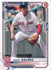 Bobby Dalbec 2021 Bowman #26 Boston Red Sox RC rookie baseball card. rookie card picture