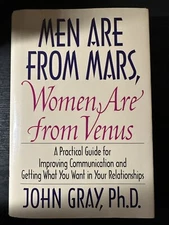 Men Are From Mars Women Venus Hardcover  Book John Gray Ph.D. Communication