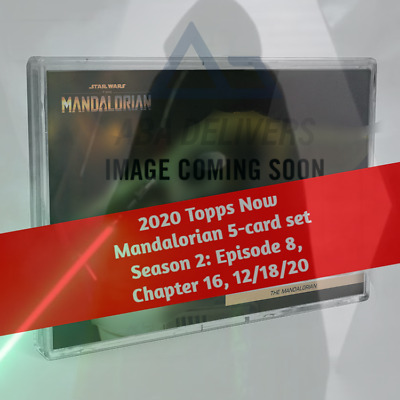 2020 Topps Now Mandalorian 5-Card Set Chapter 16 Season 2 THE RESCUE-Pre-Sale 