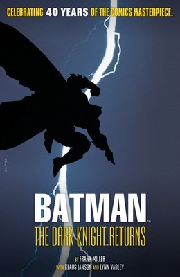2026 Batman 40th Anniversary of The Dark Knight Returns Poster