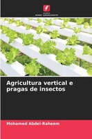 Mohamed Abdel-Raheem | Agricultura Vertical E Pragas De Insectos | Taschenbuch