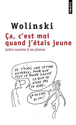 Ca, c'est moi quand j'etais jeune: ... by Wolinski, Georges Paperback / softback