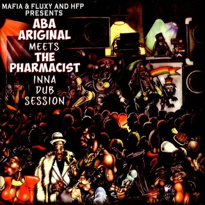 Aba Ariginal Meets The Pharmacist - Inna Dub Session (Vinyl LP)