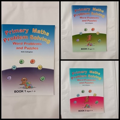 Primary Math Problem Solving: Word Problems and Puzzles Books 1, 2 & 3 Age 7 - 9