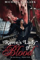 Michael L Clark | Raven's Lady Of Blood | Taschenbuch | Englisch (2025)