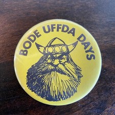 Vintage Bode Iowa UFFDA Days Pinback Button Souvenir Undated Made in USA