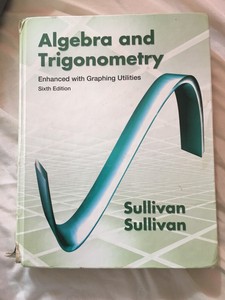 Details About Algebra And Trigonometry Enhanced With Graphing Utilities By Michael Sullivan - 