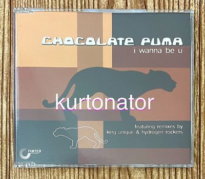 Chocolate Puma I WANNA BE U 8 Track CD Single 2001 Australia Import