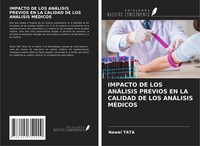 Nawal Tata | Impacto DE LOS AnÁLisis Previos EN LA Calidad DE LOS AnÁLisis...