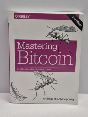 Mastering Bitcoin 2e by Andreas Antonopoulos (Paperback, 2017)
