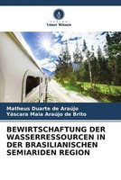 Matheus Duarte De AraúJo (U. A.) | Bewirtschaftung DER Wasserressourcen In...