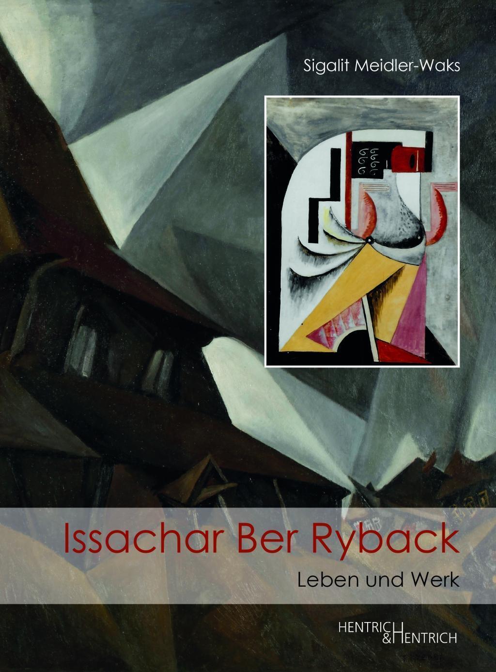 Issachar Ber Ryback | Leben Und Werk | Sigalit Meidler-waks | Deutsch