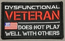 Dysfunctional Veteran  Does Not Play Well With Others patch
