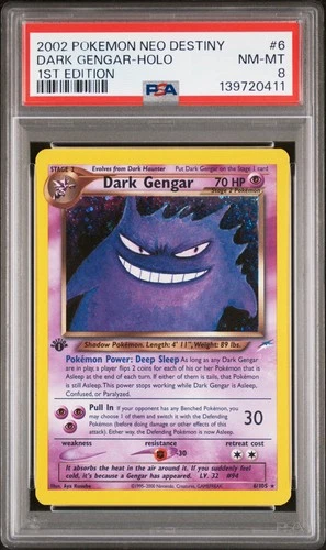 2002 POKEMON NEO DESTINY 1ST ED #6 DARK GENGAR-HOLO PSA 8
