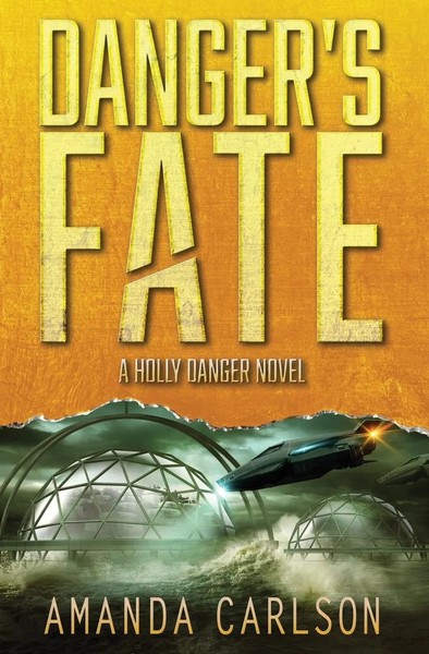 Amanda Carlson | Danger's Fate | Taschenbuch | Englisch (2020)-image