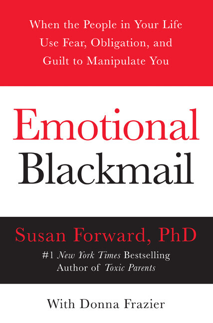 Thumbnail - Emotional Blackmail | Susan Forward, Donna Frazier | 2019 | Englisch