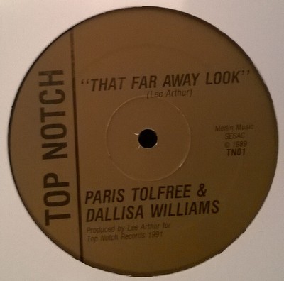 Paris Tolfree & Dallisa Williams - That Far Away Look (12'')