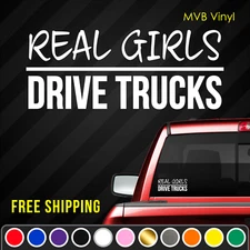Real Girls Drive Trucks Vinyl Decal Funny Truck Sticker | JDM Racing Cute 757