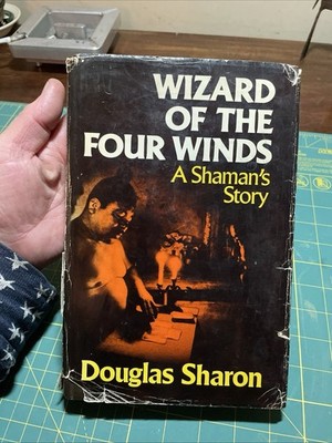 Wizard of the Four Winds: A Shaman's Story Douglas Sharon HC/DJ 1978 1st/1st