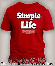 Simple Life Tee Shirt to Wear with  J's Legacy 312 Low Pro Club Shaka RTP T