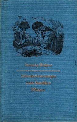 Lebenserinnerungen eines deutschen Malers. Ausgew. u. hrsg. v. Marianne Fleischh
