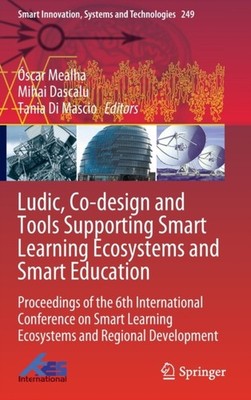 Mealha - Ludic Co-design and Tools Supporting Smart Learning Ecosyste - X555z
