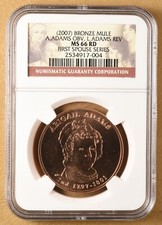 2007 - 2008 Abigail / Louisa Adams Bronze Medal 'Mule' NGC MS66RD