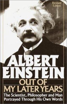 Albert Einstein: Out of My Later Years - 9780517093801, hardcover, Einstein