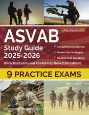 ASVAB Study Guide 2025-2026: Practice Exams and ASVAB Prep Book: [15Th Edition]