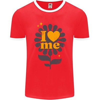 I Love Me Self Loving Confident Funny Quote Herren T-Shirt Ringer FotL
