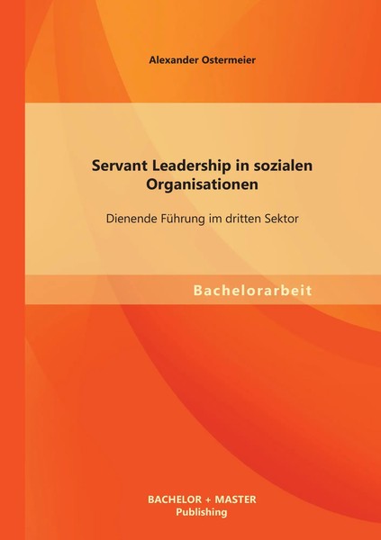 Alexander Ostermeier | Servant Leadership In Sozialen Organisationen:...-image