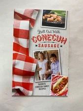 Grill Out With Conecuh Sausage Favorite Conch Family Recipes (Booklet)